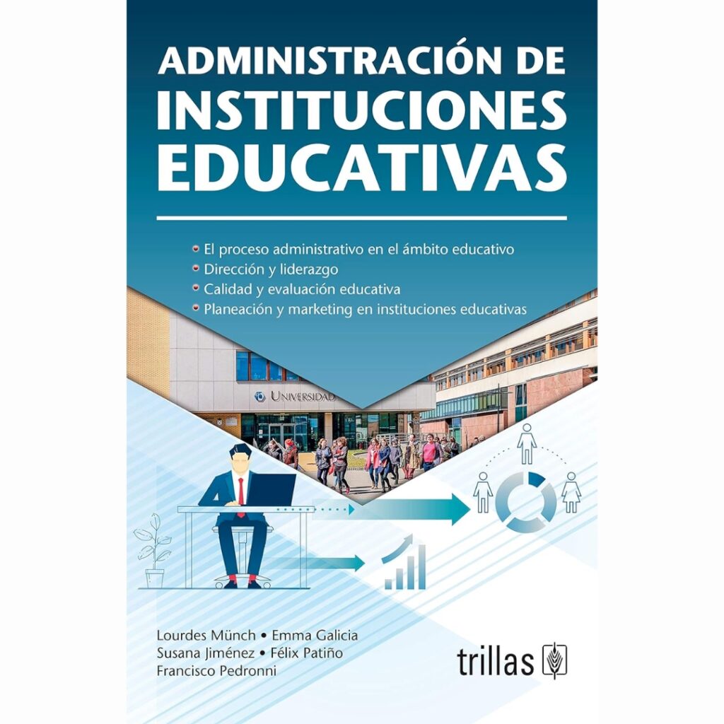 Libro Administración de instituciones educativas estrategias de consultoría educativa