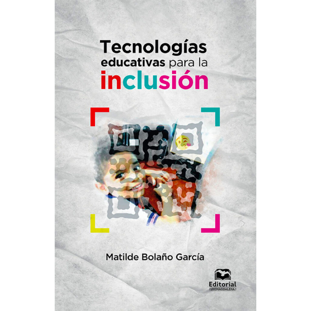 Tecnologías educativas para la inclusión